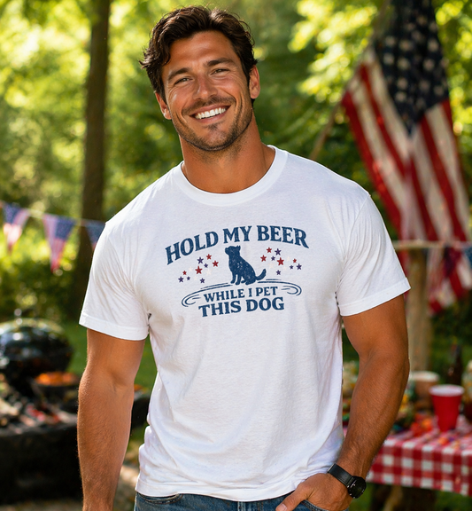 Funny Dog Shirt – Hold My Beer While I Pet This Dog | Patriotic 4th of July Tee | Dog Lover Gift