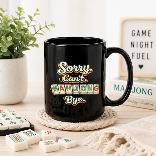 Sorry Can’t Mahjong Bye Funny Mahjong Mug – Cute Mahjong Lover Gift – Game Night Coffee Cup – Mahjong Tiles Design Mug