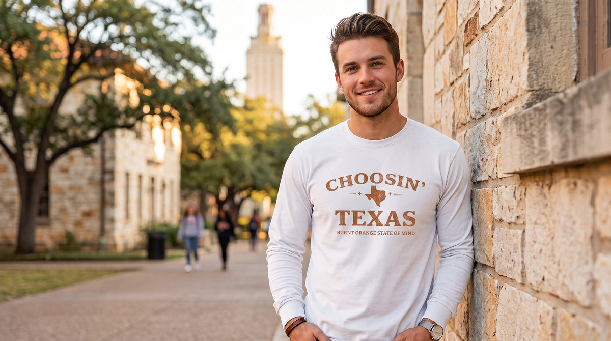 Choosin' Texas Unisex Long Sleeve Tee | Burnt Orange State of Mind Graphic Shirt