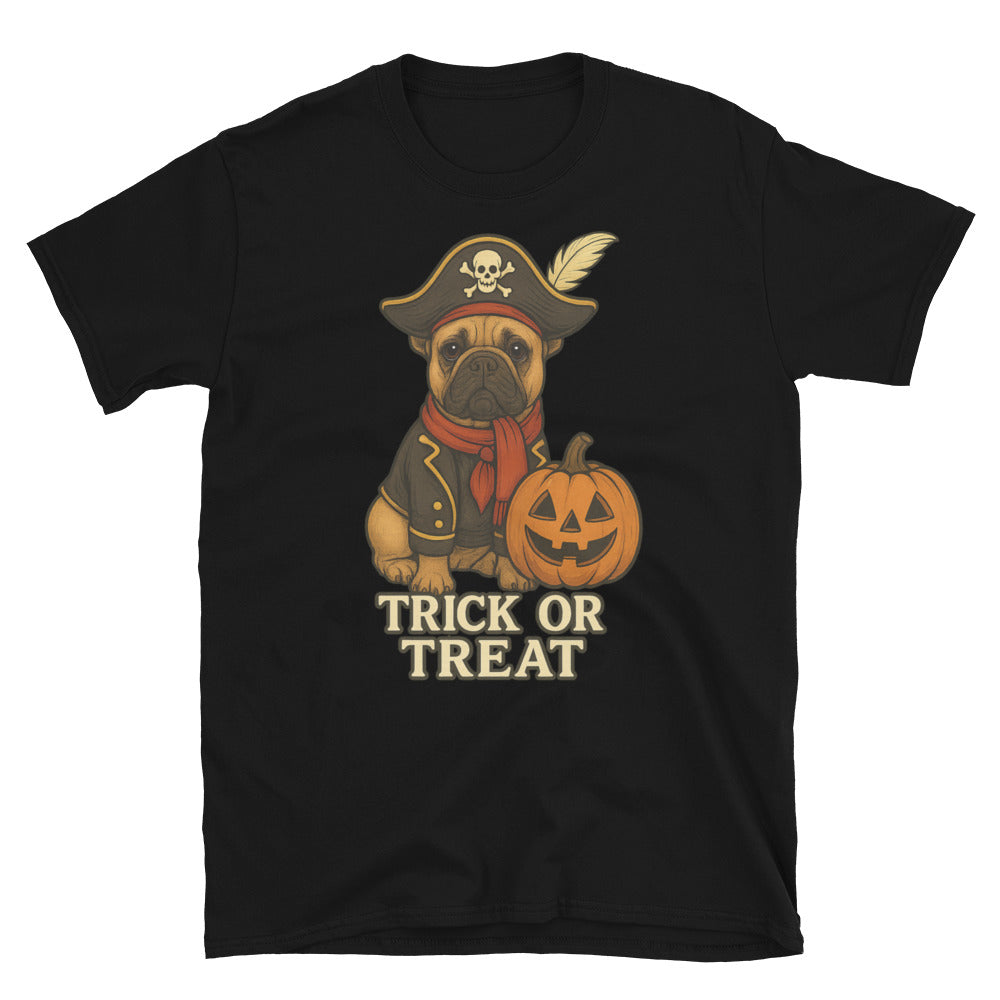 Black t-shirt with a french bull dog in a pirate costume and pumpkin graphic, featuring 'Trick or Treat' text
