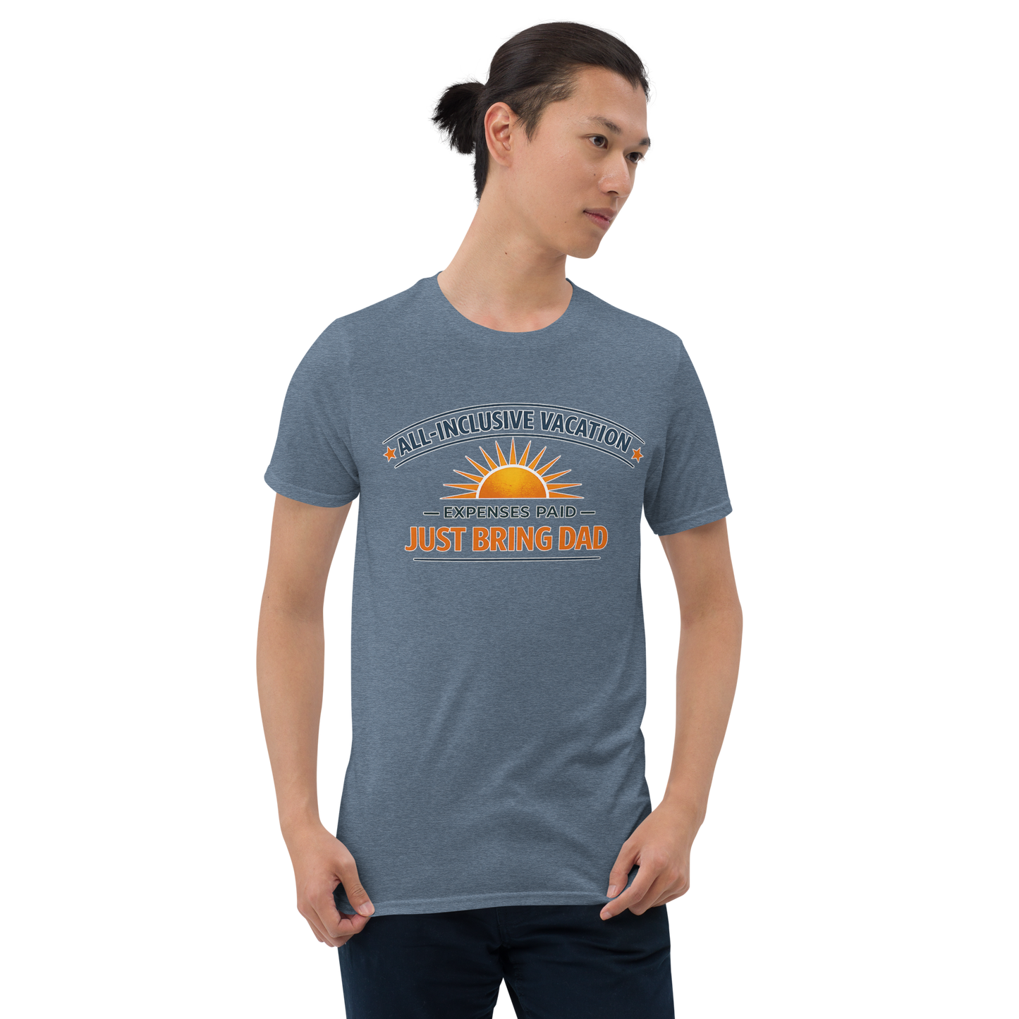 Just Bring Dad Shirt – All Inclusive Vacation Tee for Dad | Funny Dad Pays for Everything Shirt | Family Trip & Cruise Shirt