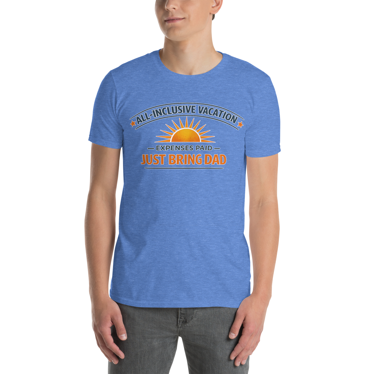 Just Bring Dad Shirt – All Inclusive Vacation Tee for Dad | Funny Dad Pays for Everything Shirt | Family Trip & Cruise Shirt