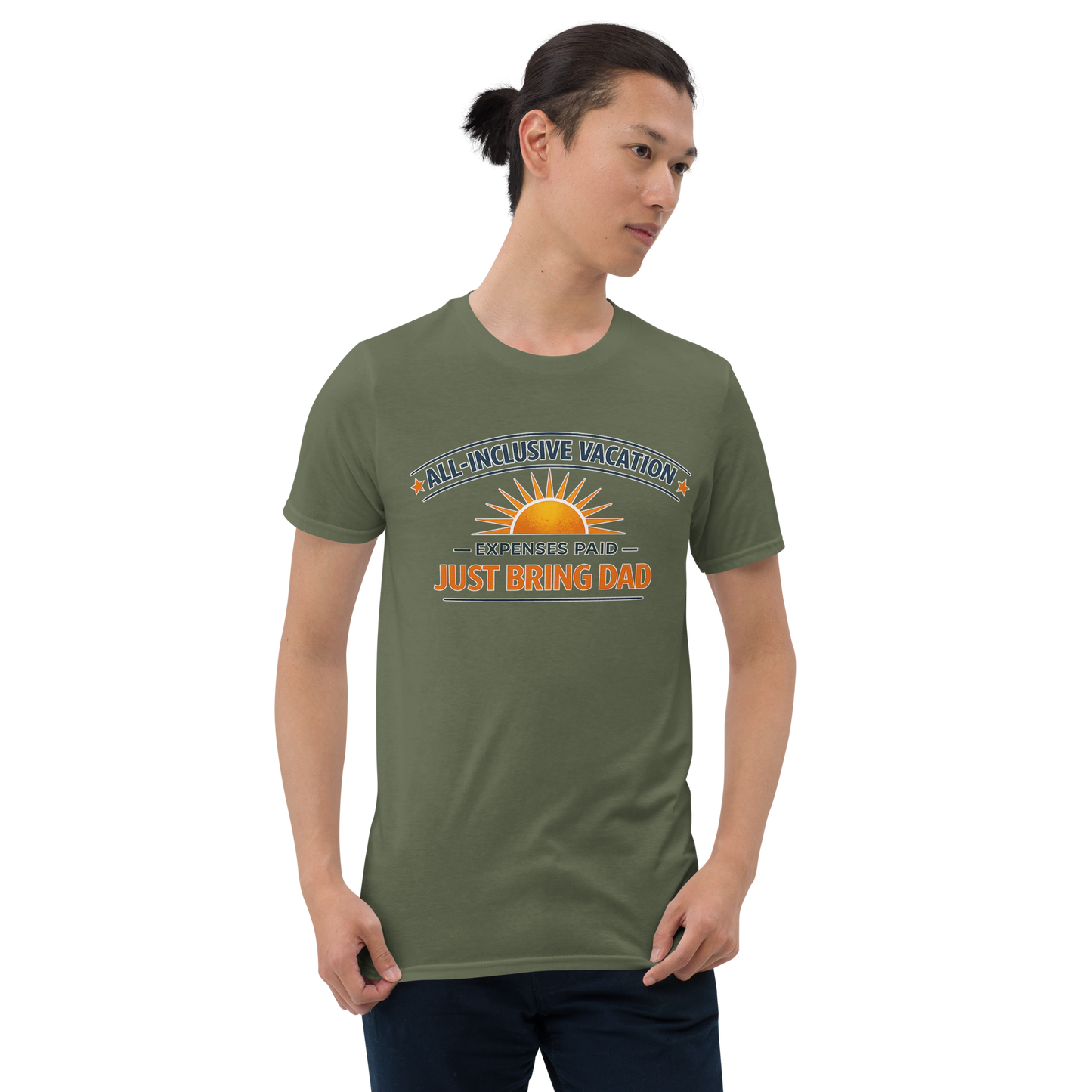 Just Bring Dad Shirt – All Inclusive Vacation Tee for Dad | Funny Dad Pays for Everything Shirt | Family Trip & Cruise Shirt