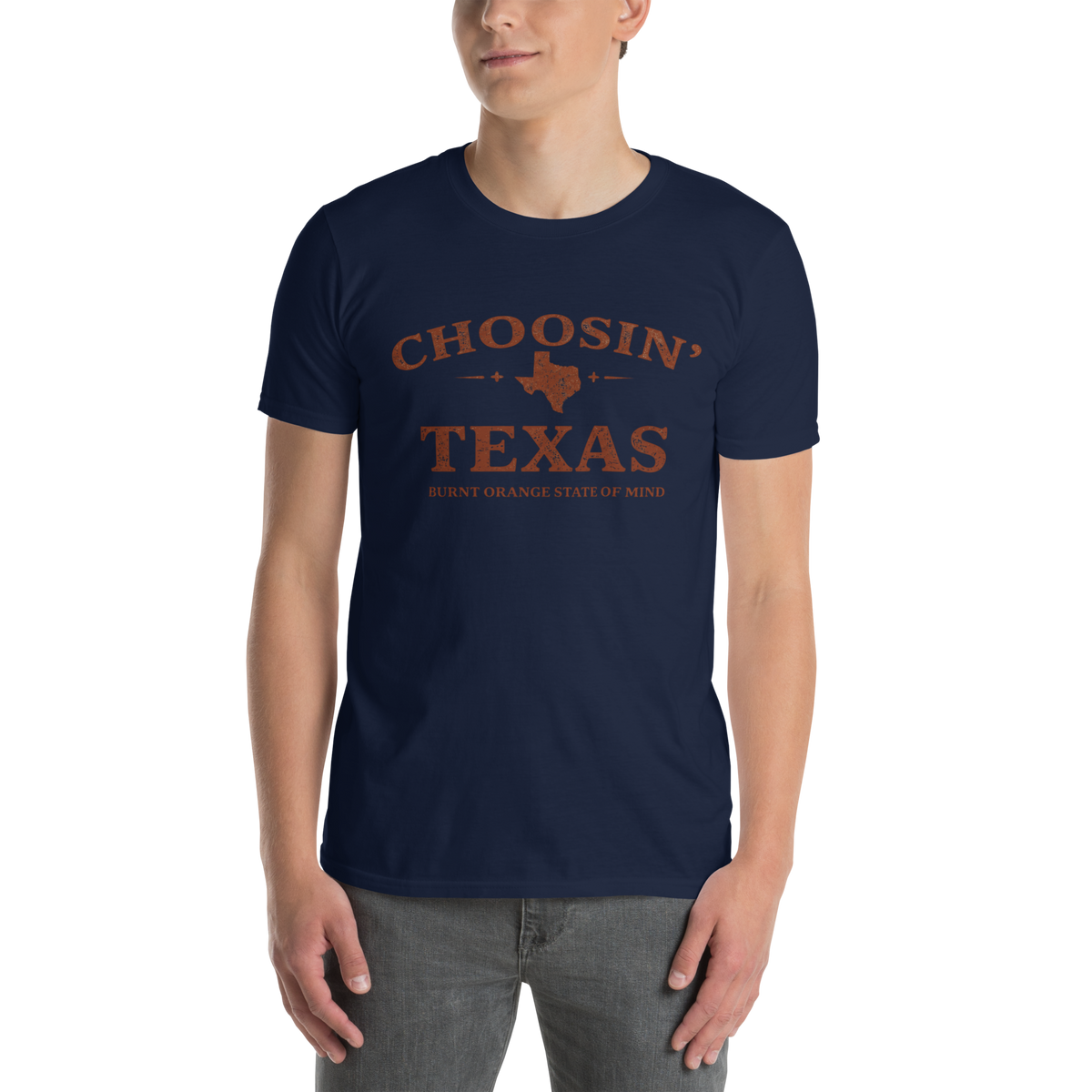 Choosin' Texas Shirt | Burnt Orange State of Mind Graphic Tee