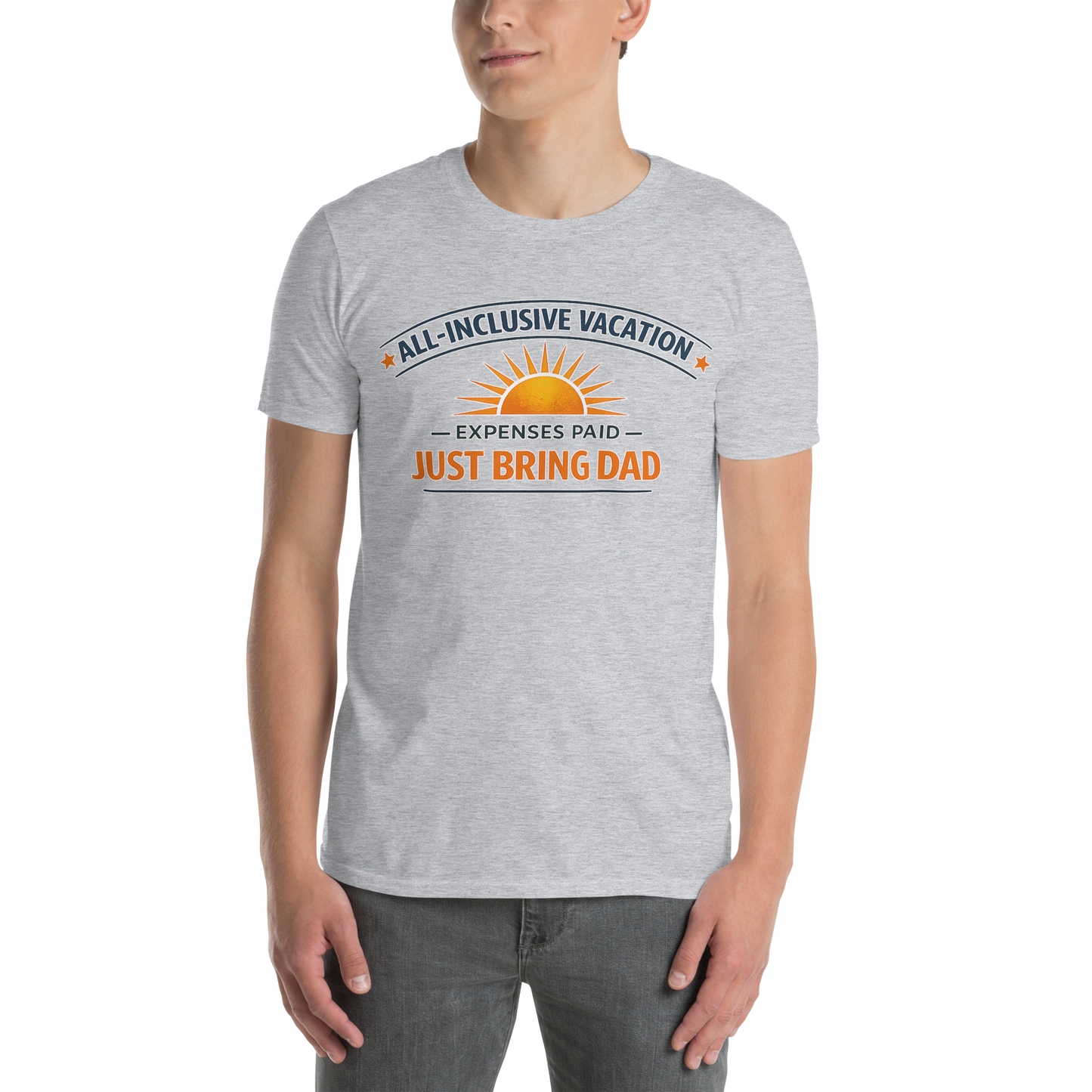 Just Bring Dad Shirt – All Inclusive Vacation Tee for Dad | Funny Dad Pays for Everything Shirt | Family Trip & Cruise Shirt