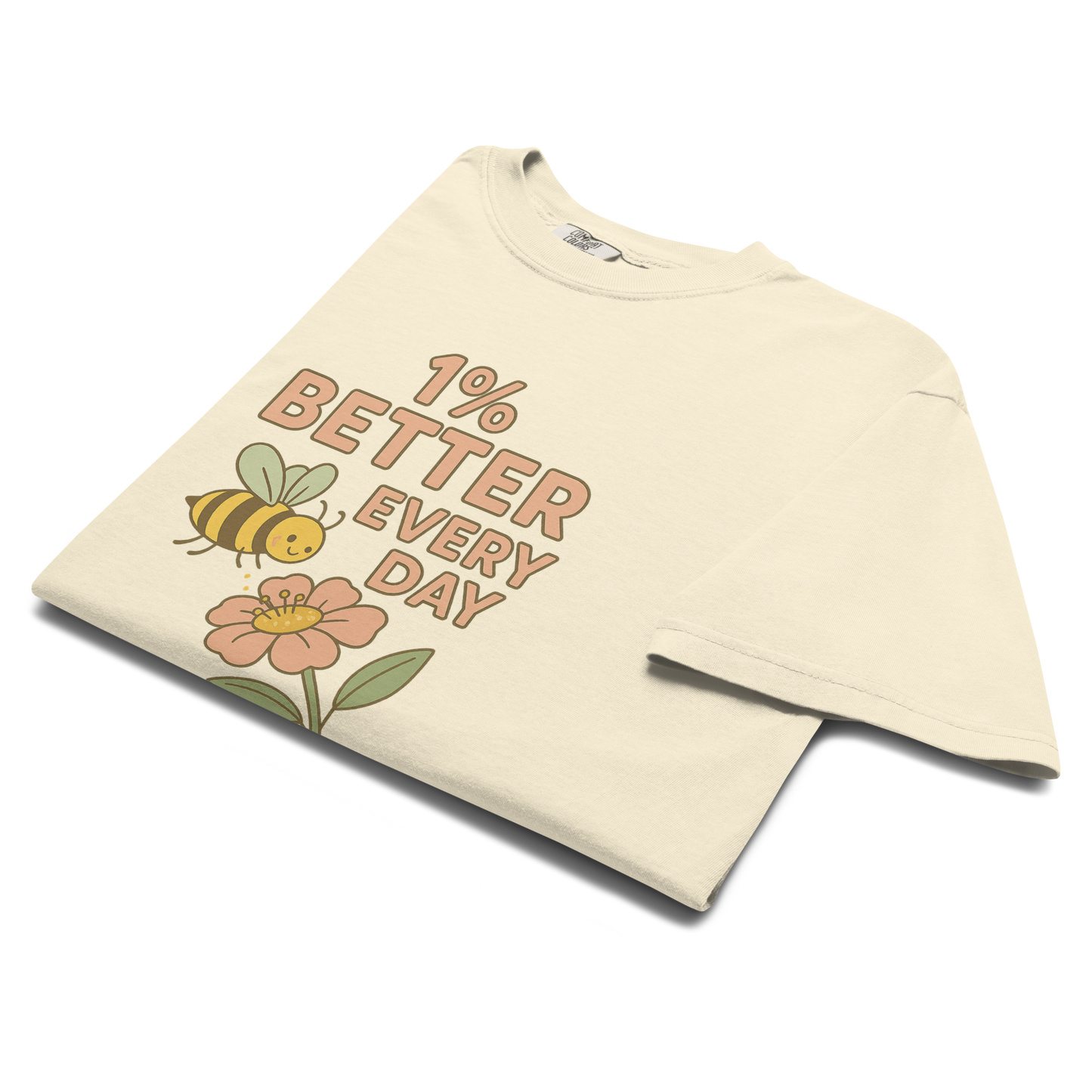 1 Percent Better Comfort Colors® 1717 Shirt | Self Improvement Tee | Motivational Mental Health Shirt